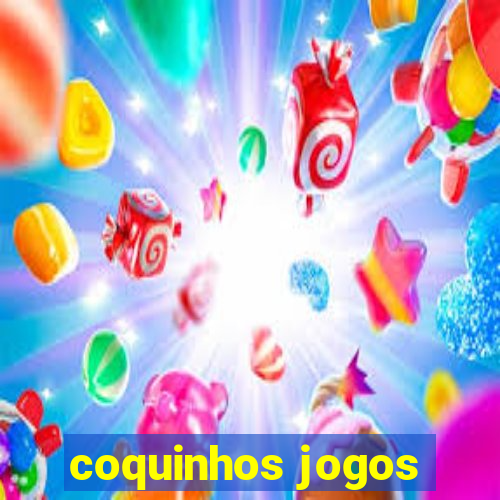 coquinhos jogos